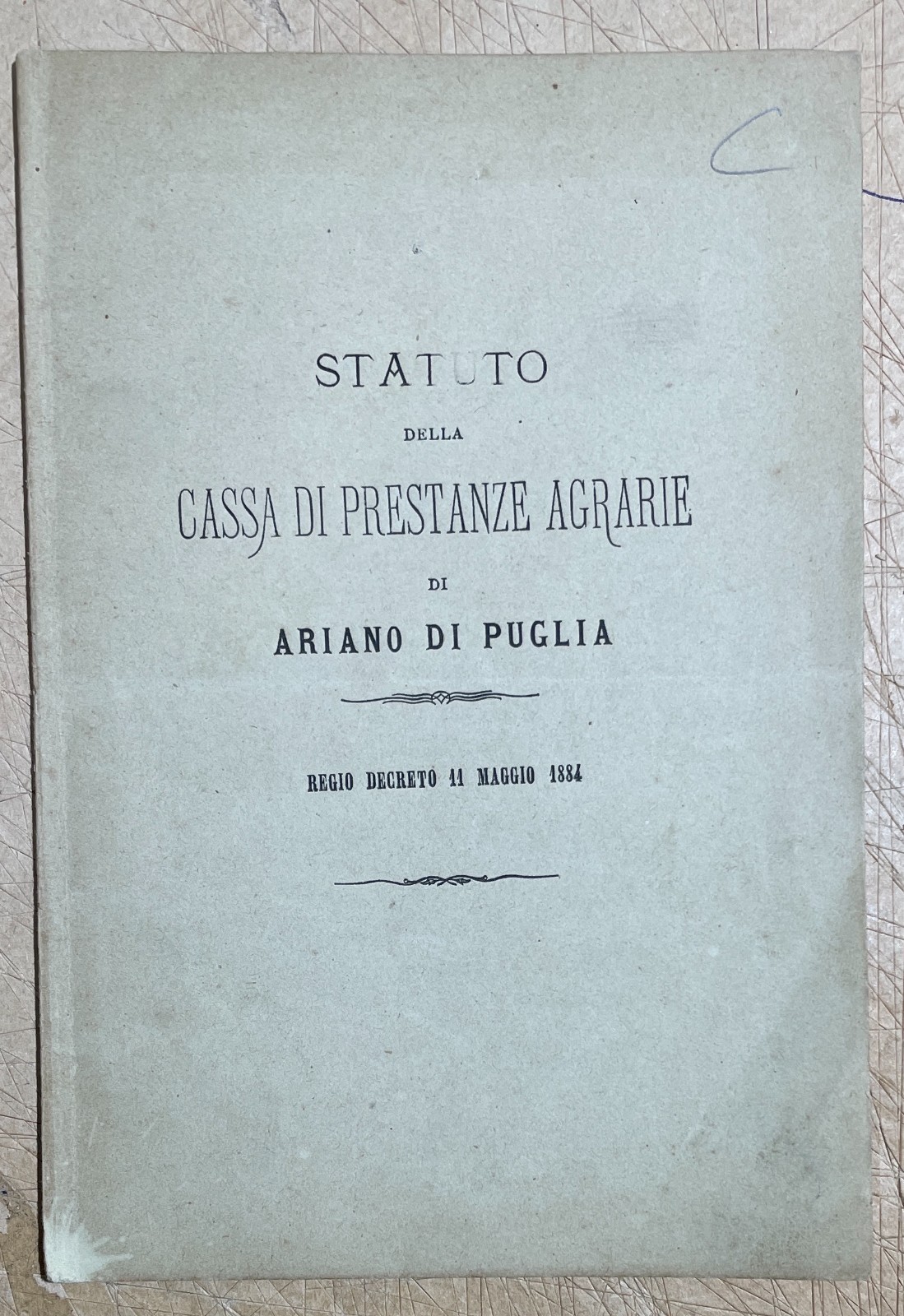 Statuto Della Cassa Di Prestanze Agrarie Di Ariano Di Puglia, 1886