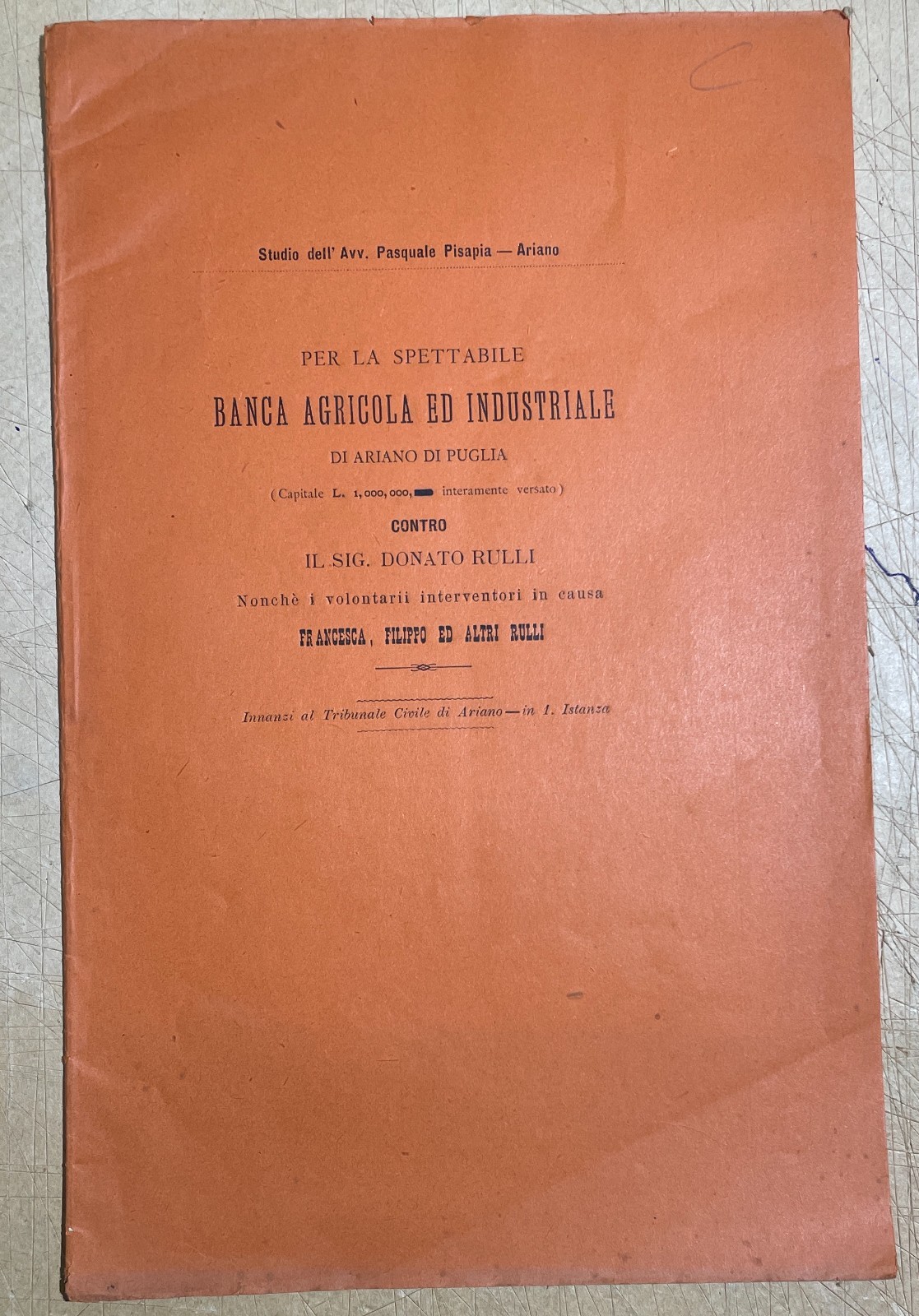 Irpinia, Ariano, Casalbore: Giuridica, Economia, Banca Agricola, Rulli, Pisapia, Ciccone