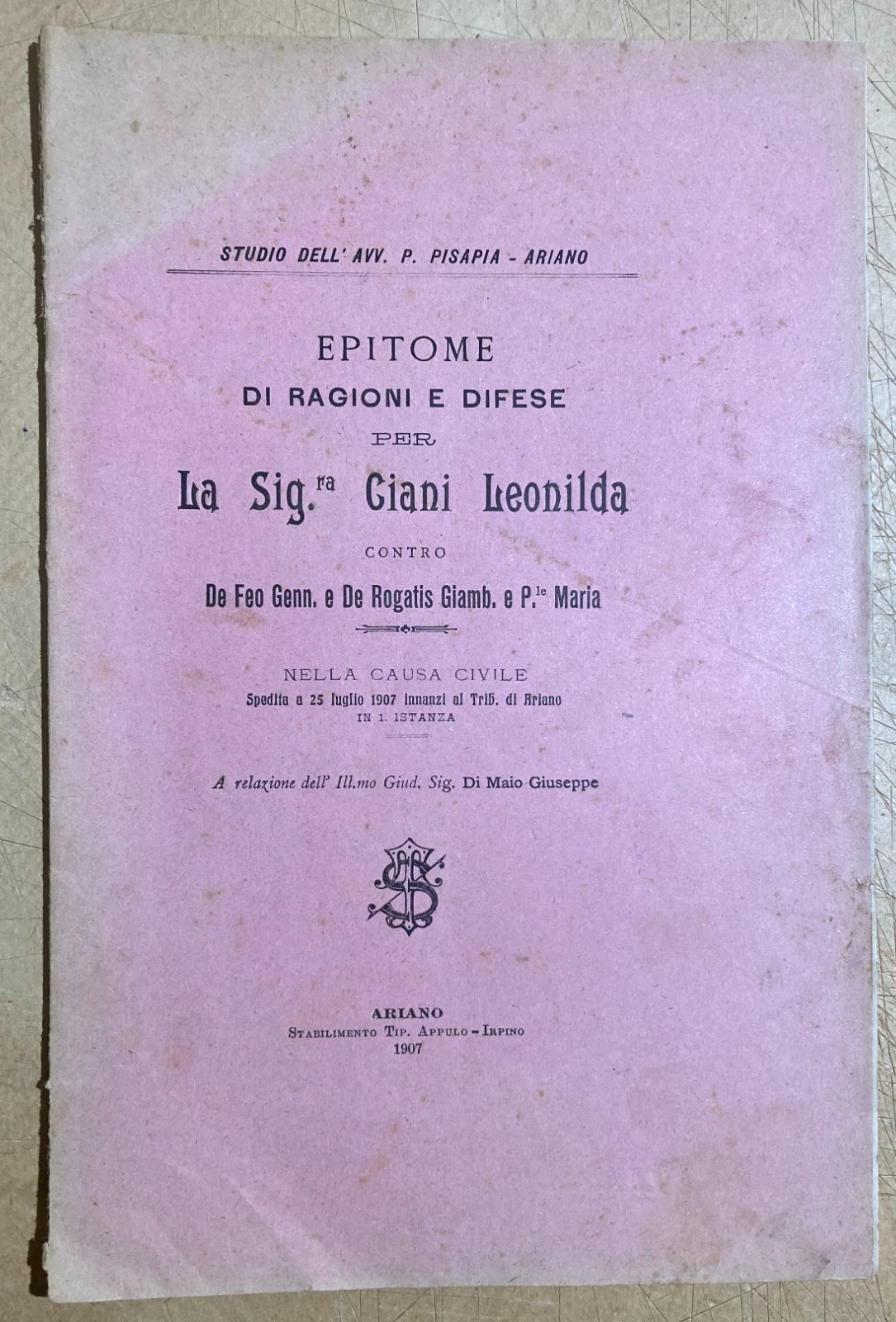 Campania, Irpinia, Ariano: Giuridica   Pisapia, Ciani Contro De Feo E De Rogatis (1907)