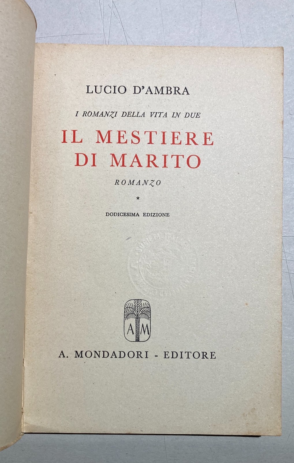 Vita Di Coppia   Il Mestiere Di Marito   Lucio d'Ambra   Edizione D'Epoca   1943