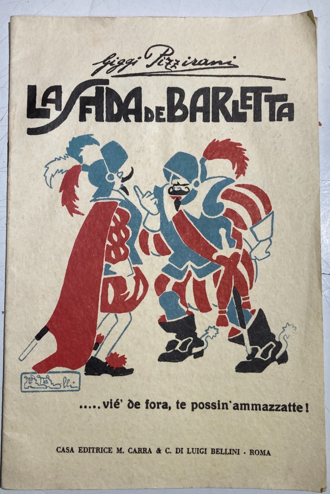 Puglia, Barletta: La Sfida De Barletta. Sonetti Romaneschi Di Giggi Pizzirani, Illustrazione Di Scarpelli