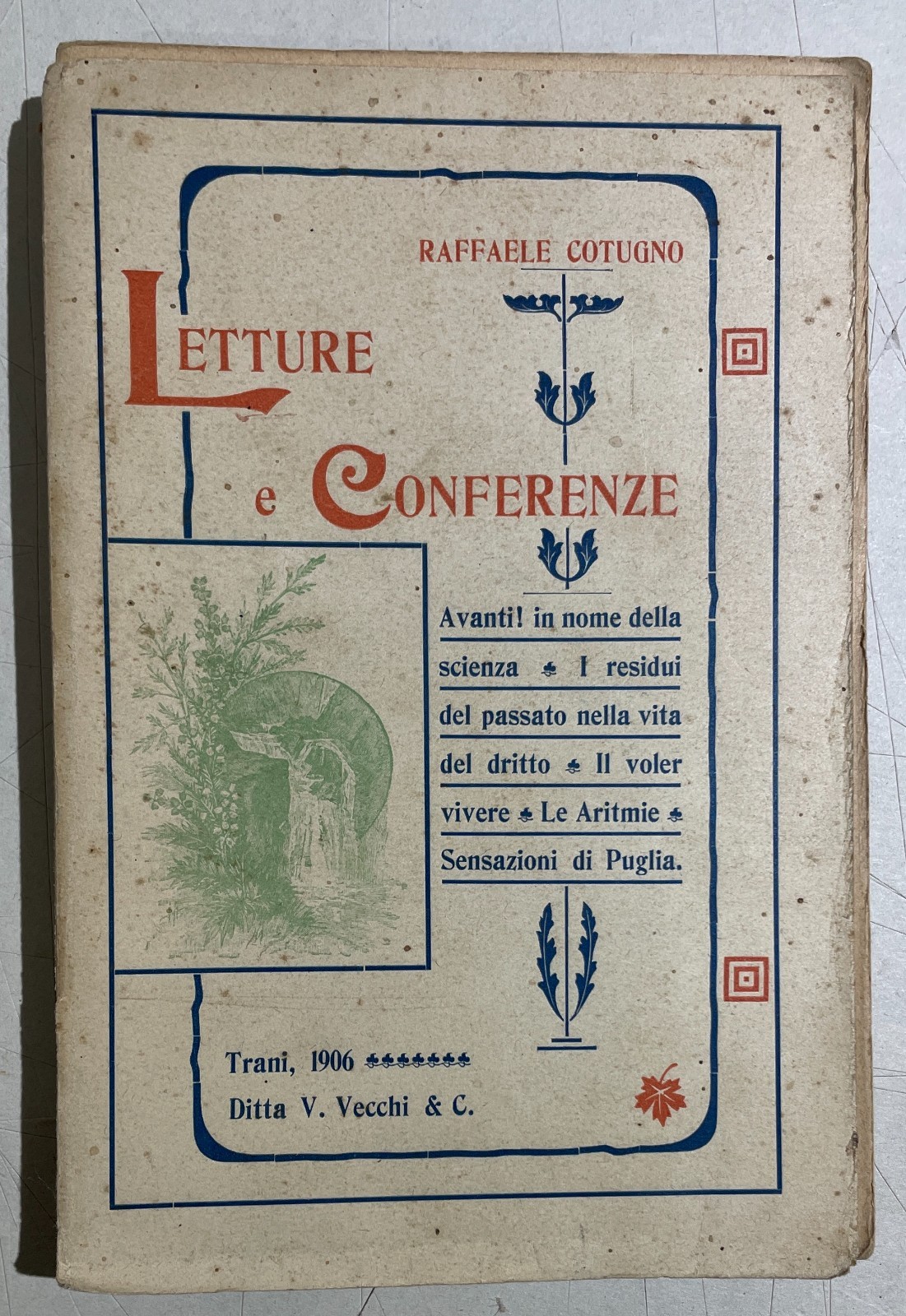 Puglia, Raffaele Cotugno: Letture E Conferenze (1906)