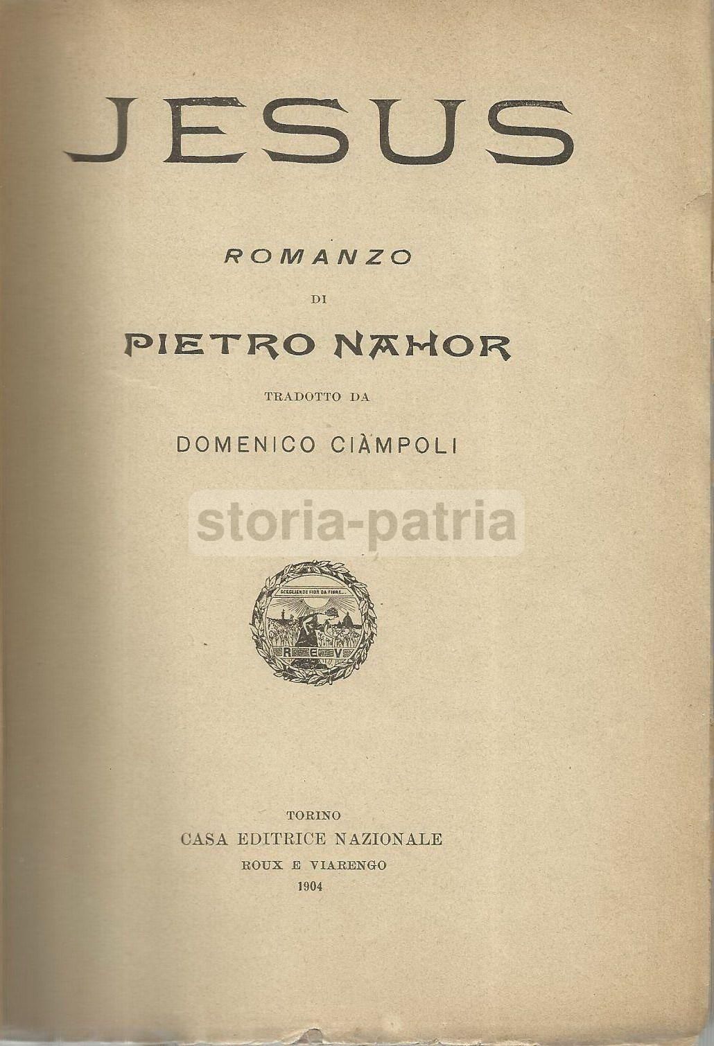 Jesus Di Pietro Nahor, Roux E Viarengo 1904, Traduzione Ciampoli