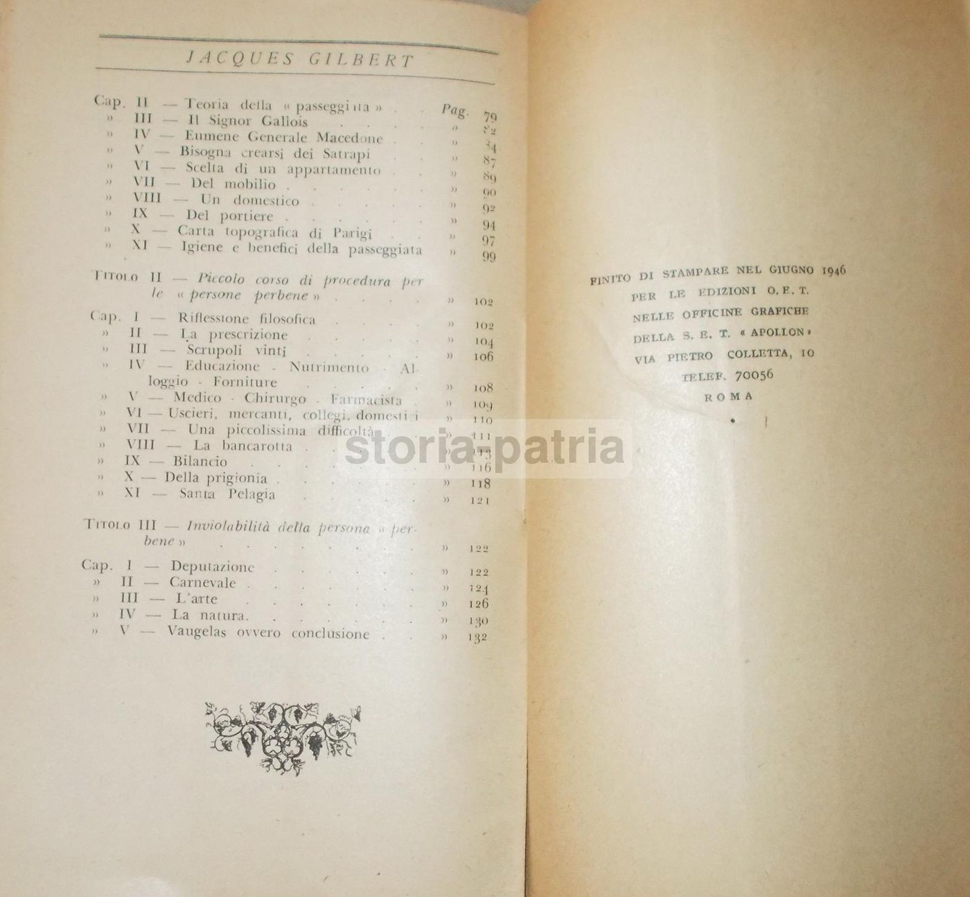 L'Arte Di Far Debiti. Jacques Gilbert, 1946. Roma, OET, Prima Edizione