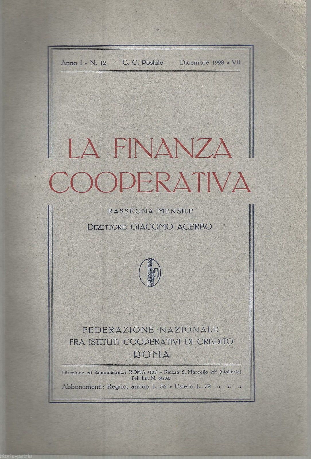 La Finanza Cooperativa 1928, Giacomo Acerbo, Casse Rurali E Bonifica