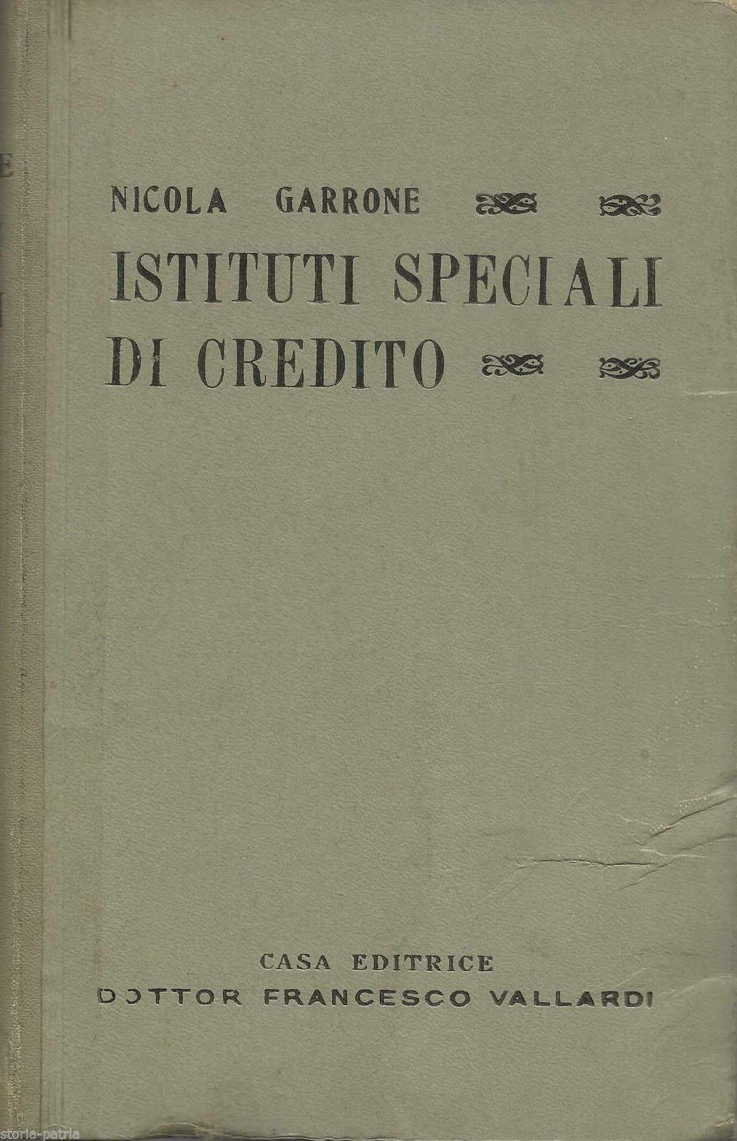 Istituti Speciali Di Credito: Nicola Garrone, 1942