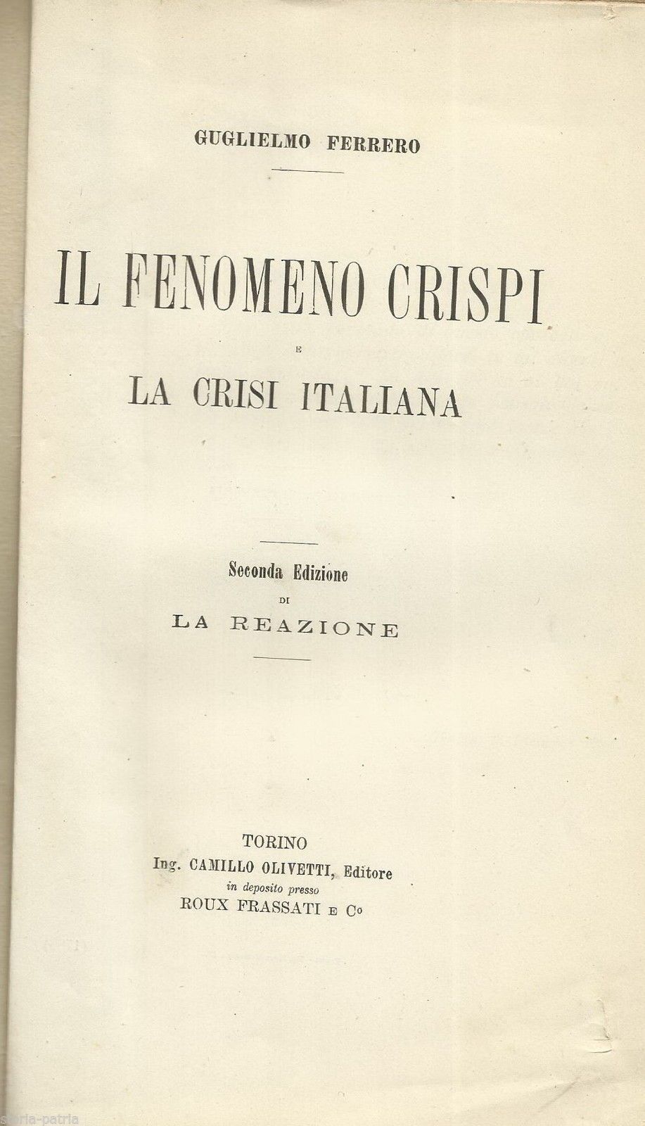 Il Fenomeno Crispi Di Guglielmo Ferrero, Olivetti 1894 Circa