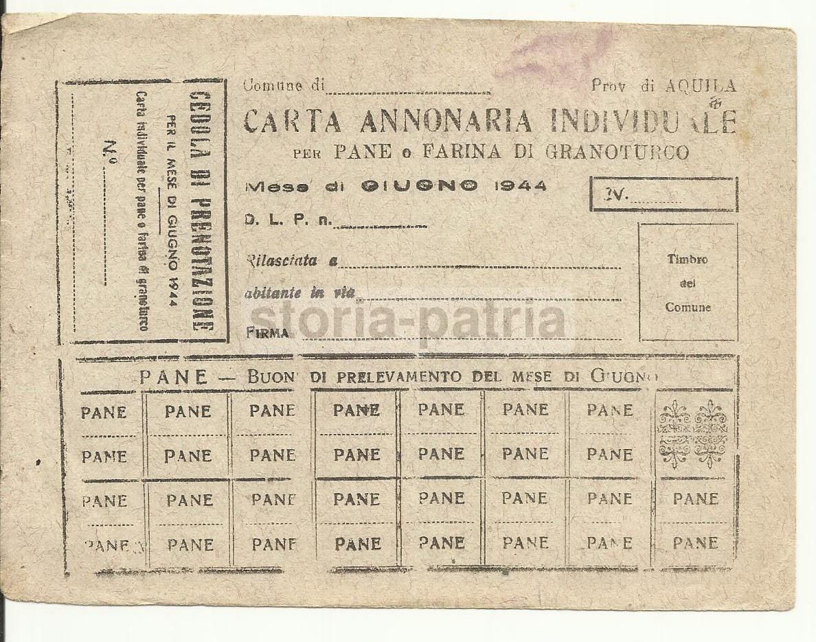 Carta Annonaria Pane E Farina Granoturco Aquila 1944 Originale