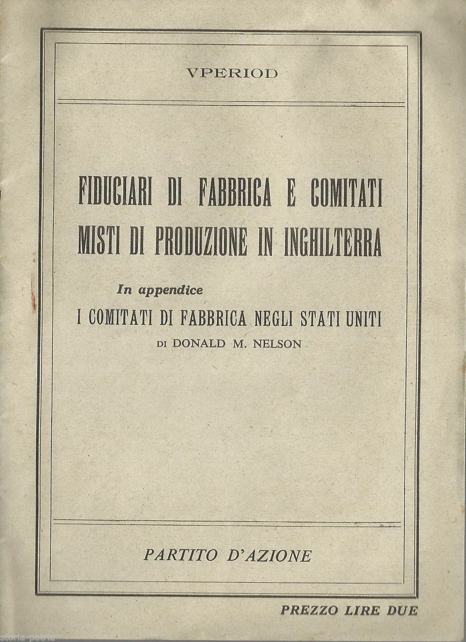 Fiduciari Di Fabbrica E Comitati Misti Di Produzione In Inghilterra E USA