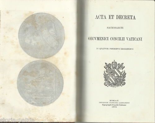 Concilio Vaticano I: Atti E Decreti Di Pio IX (Roma, 1872)
