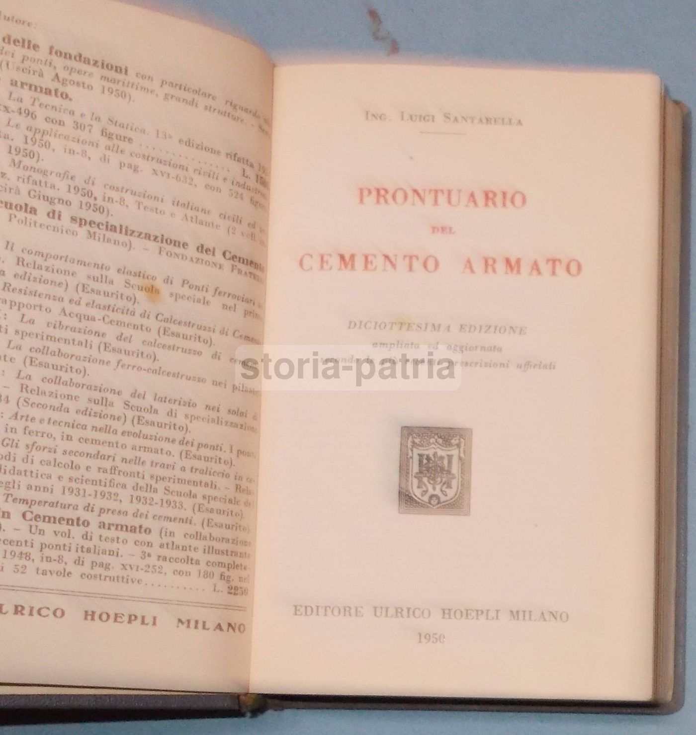 Prontuario Del Cemento Armato. Santarella, Hoepli, 1950