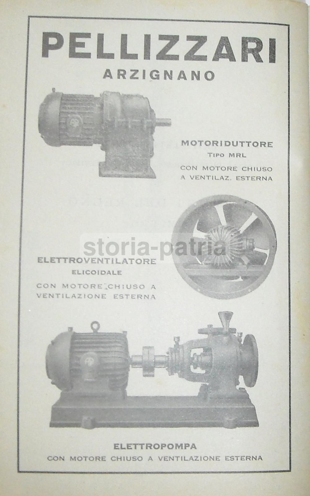 Pubblicità Pellizzari Arzignano 1936: Motori Elettrici E Pompe