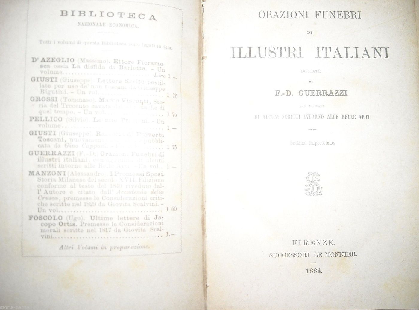 Orazioni Funebri Di Illustri Italiani, Guerrazzi, 1884, Le Monnier