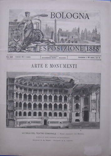 Esposizione Bologna 1888: Teatro, Musica E Università (Palazzo Monti)