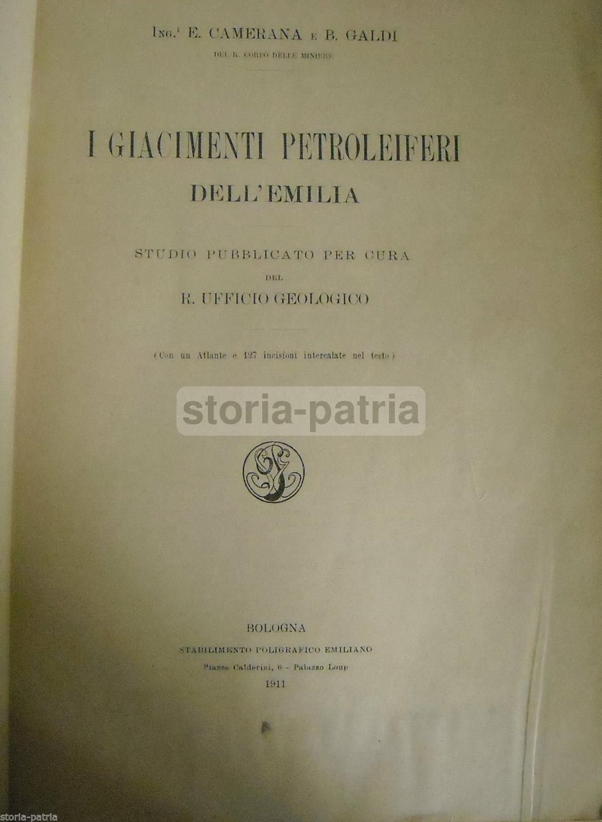 Giacimenti Petroliferi Dell'Emilia 1911: Camerana, Galdi   Carta Geologica d'Italia
