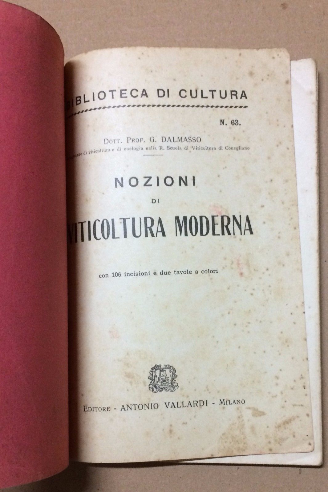 Nozioni Di Viticoltura Moderna Dalmasso 1942 Vallardi Enologia