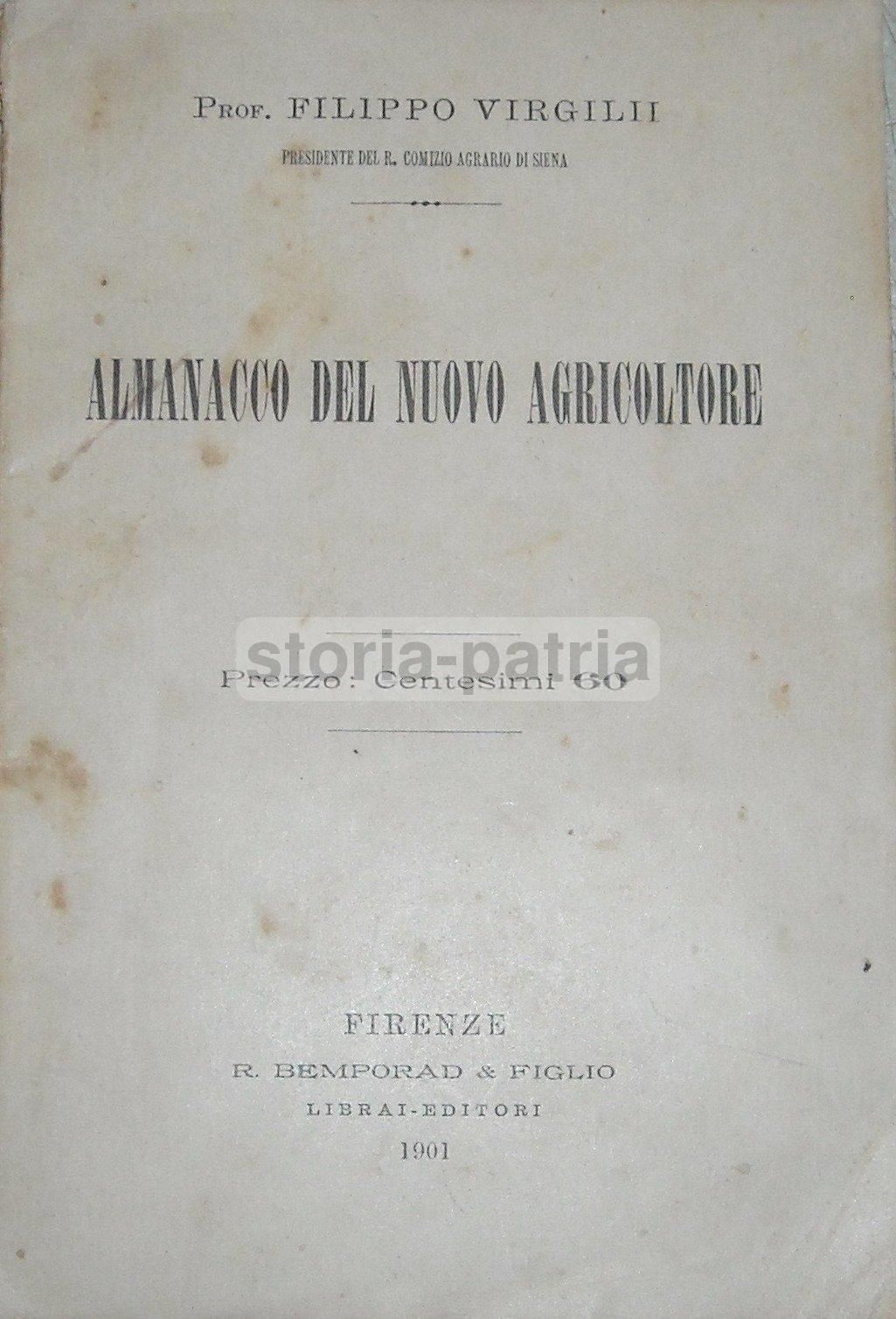 Almanacco Del Nuovo Agricoltore Virgilii 1901: Enologia E Zootecnia