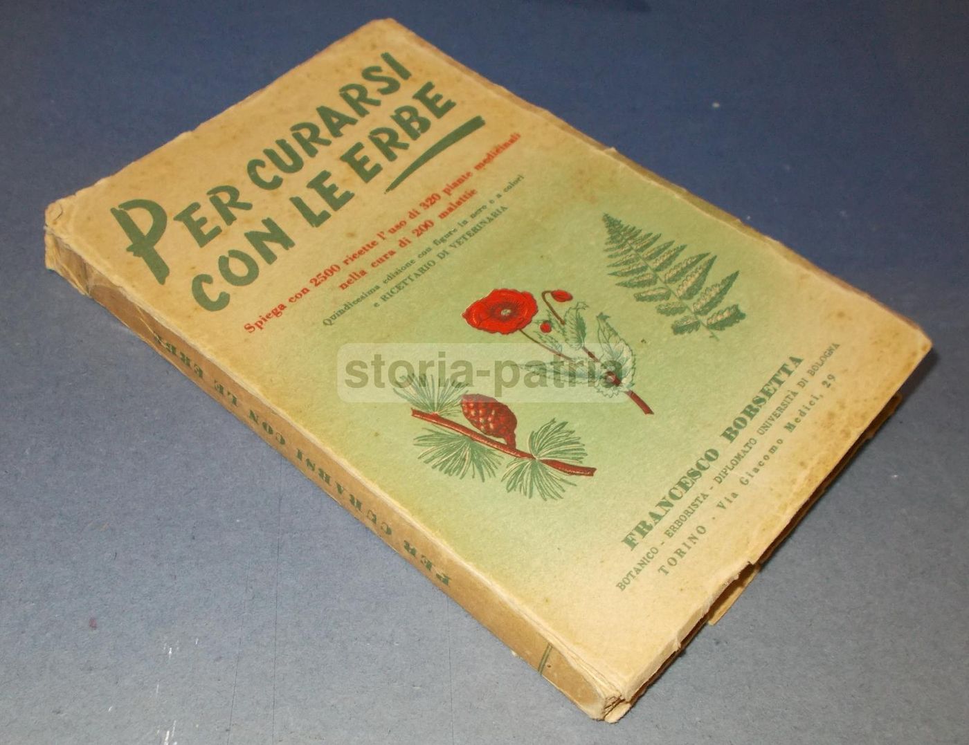 Manuale Erboristico Francesco Borsetta 1950 Con 2500 Ricette