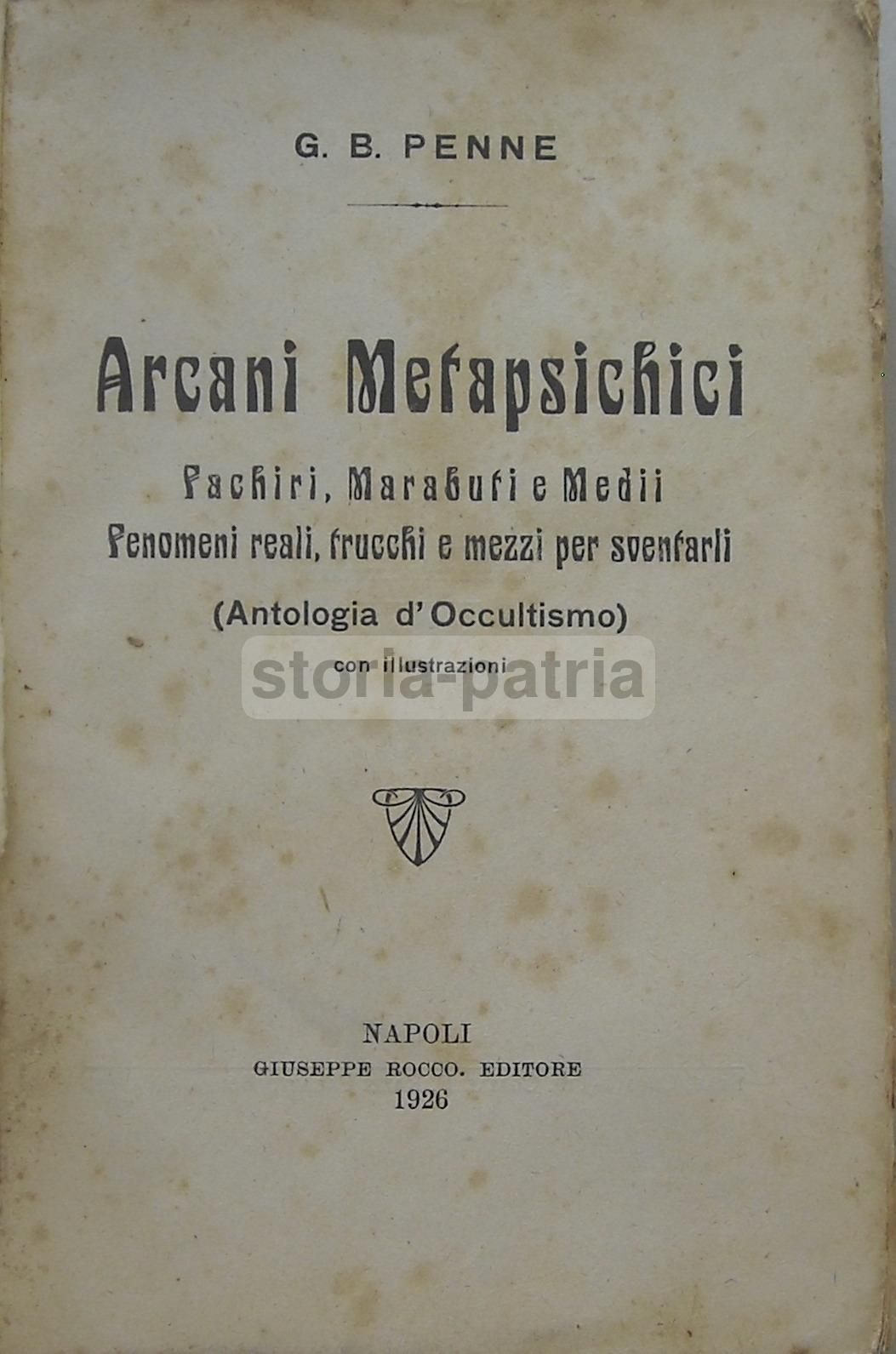 Arcani Metapsichici Di G.B. Penne, 1926