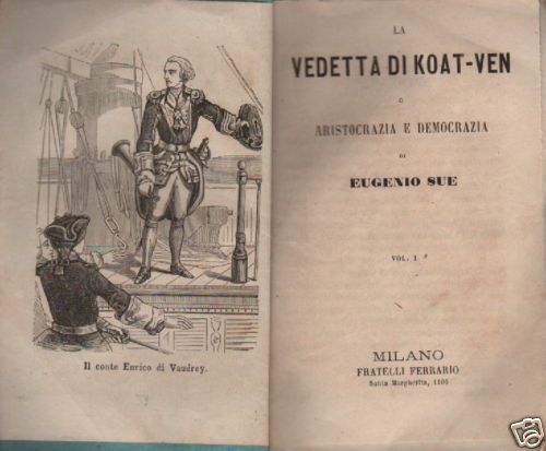 La Vedetta Di Koat Ven Di Eugenio Sue, Ferrario Milano 1864