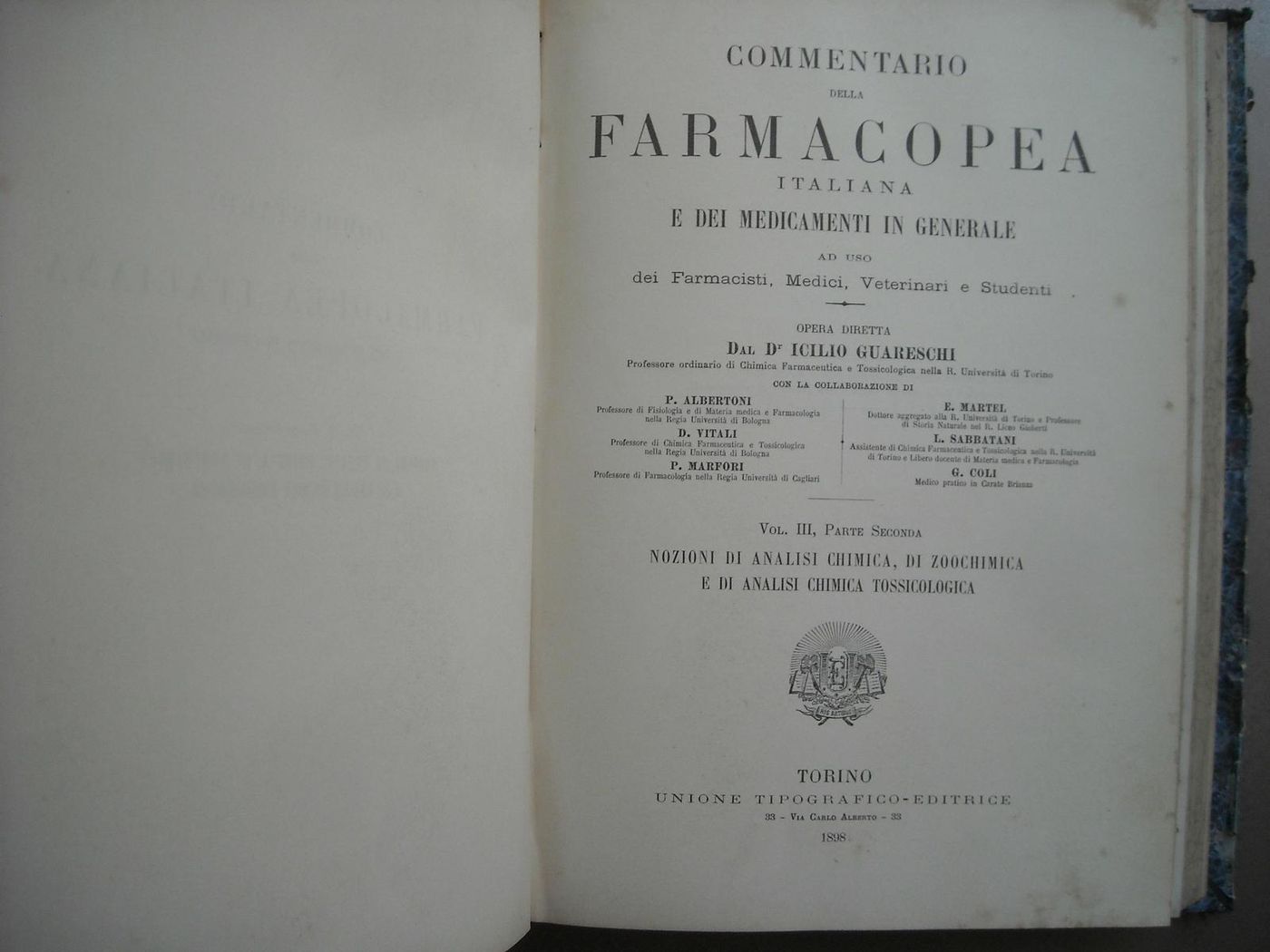 Commentario Farmacopea Italiana Di Icilio Guareschi, 1897 (6 Volumi)