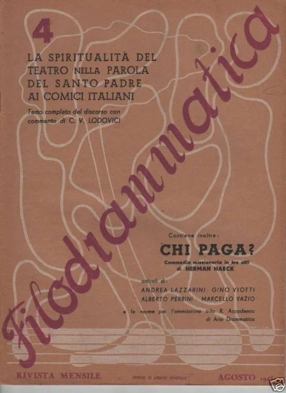 Rivista dei Filodrammatici, Agosto 1945: Discorso del Papa e Teatro