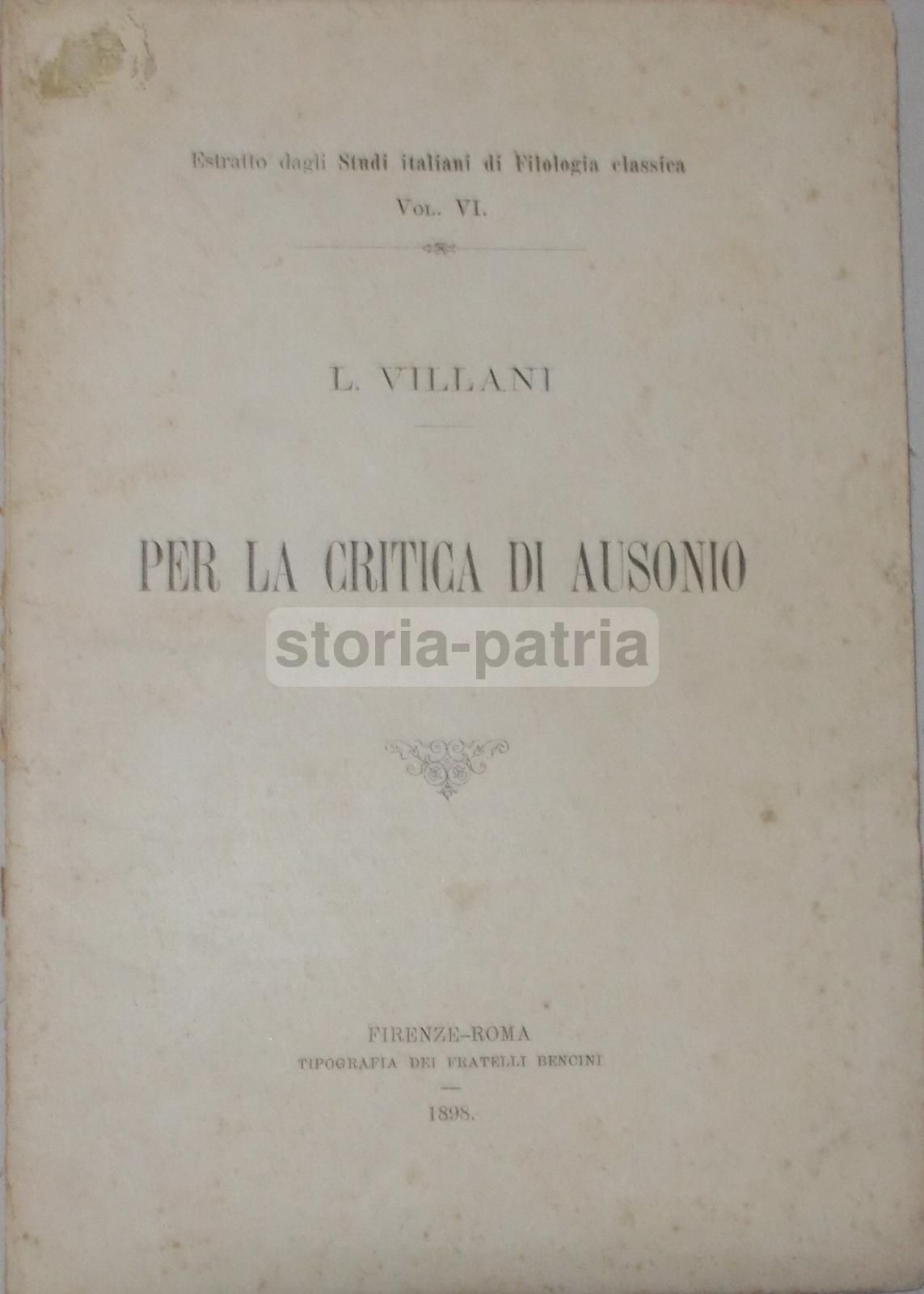Per La Critica Di Ausonio. Luciano Villani, 1898. Filologia Classica