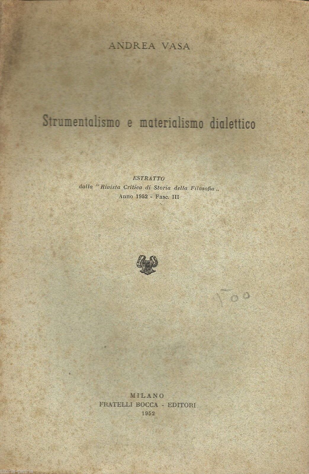 Strumentalismo E Materialismo Dialettico Di Andrea Vasa (1952)