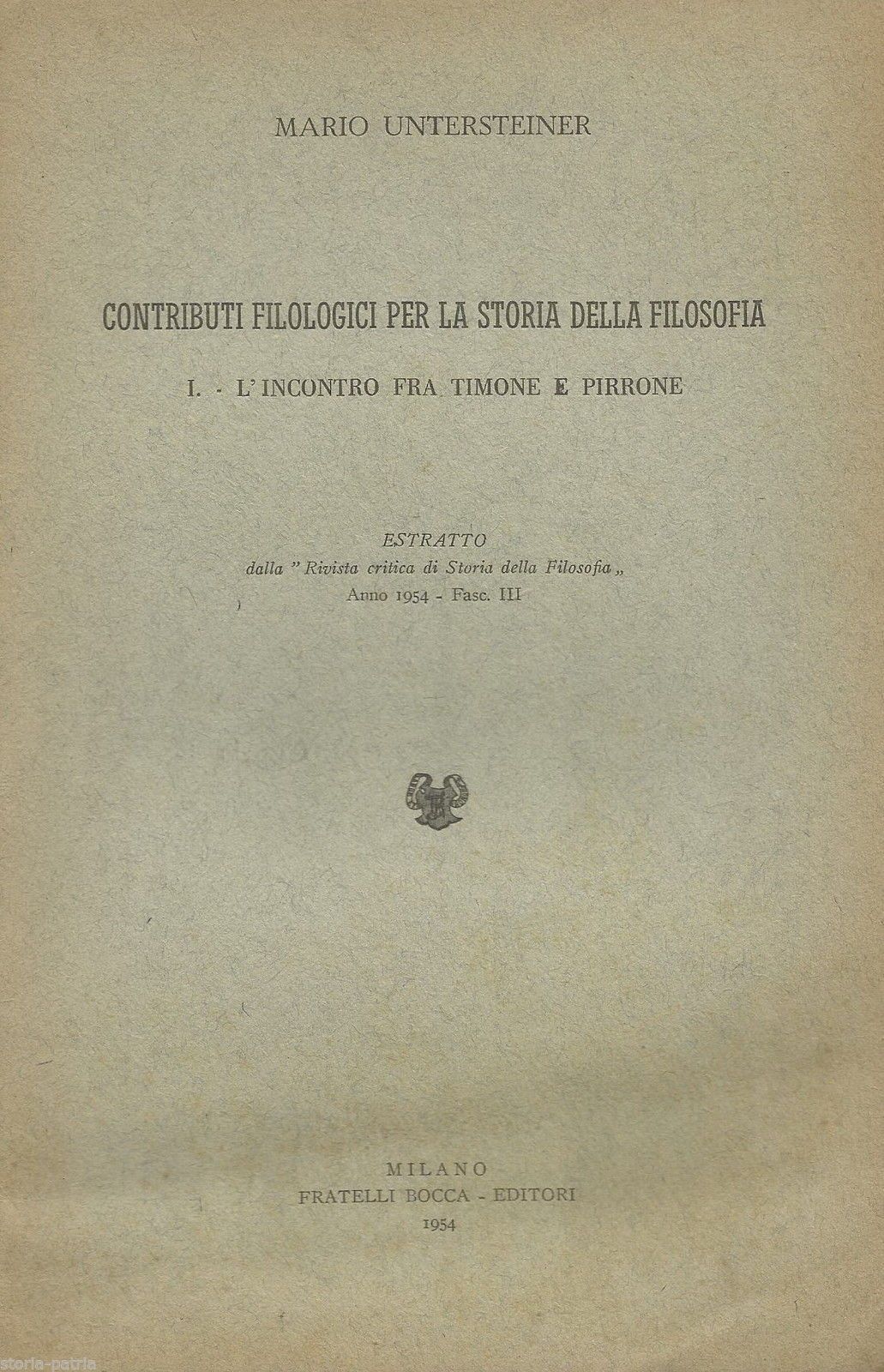 Untersteiner, Incontro Tra Timone E Pirrone, 1954, Prima Edizione