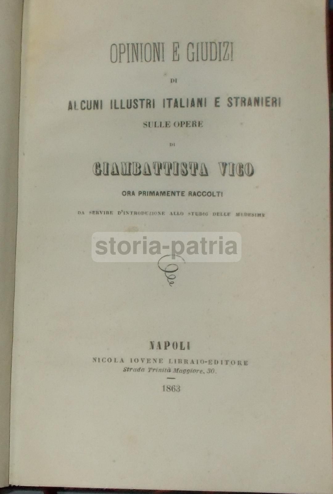Opere Di Giambattista Vico: Opinioni E Giudizi 1863 Napoli