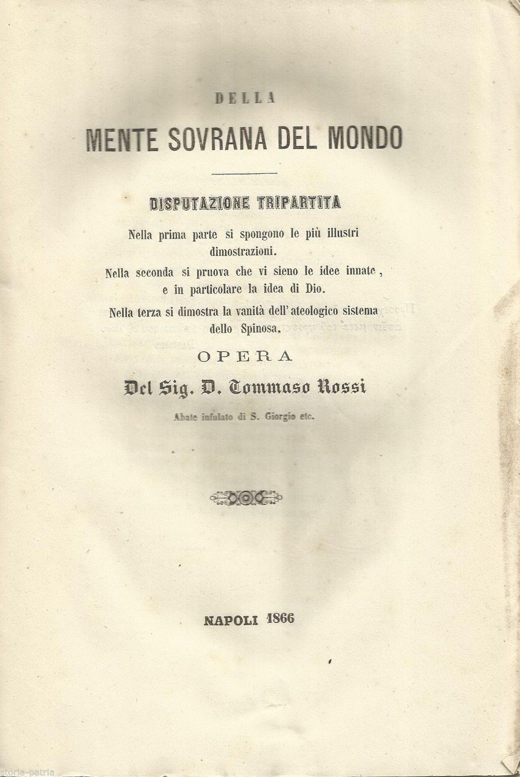 Della Mente Sovrana Del Mondo. Disputazione Tripartita. Tommaso Rossi. Napoli, 1866