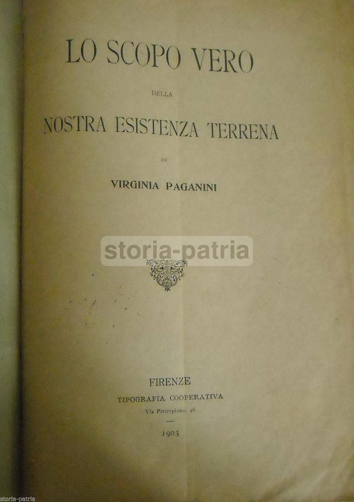 Lo Scopo Vero Della Nostra Esistenza Terrena   Paganini 1903