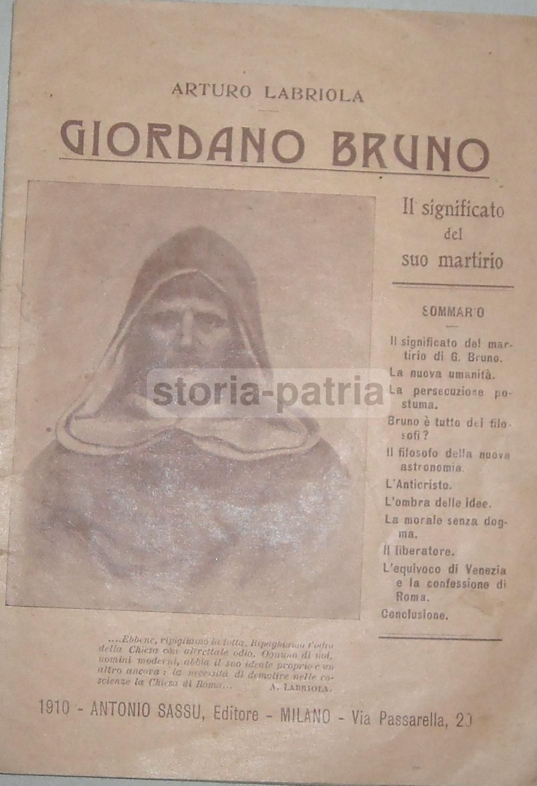 Giordano Bruno: Il Significato Del Suo Martirio, Arturo Labriola 1910