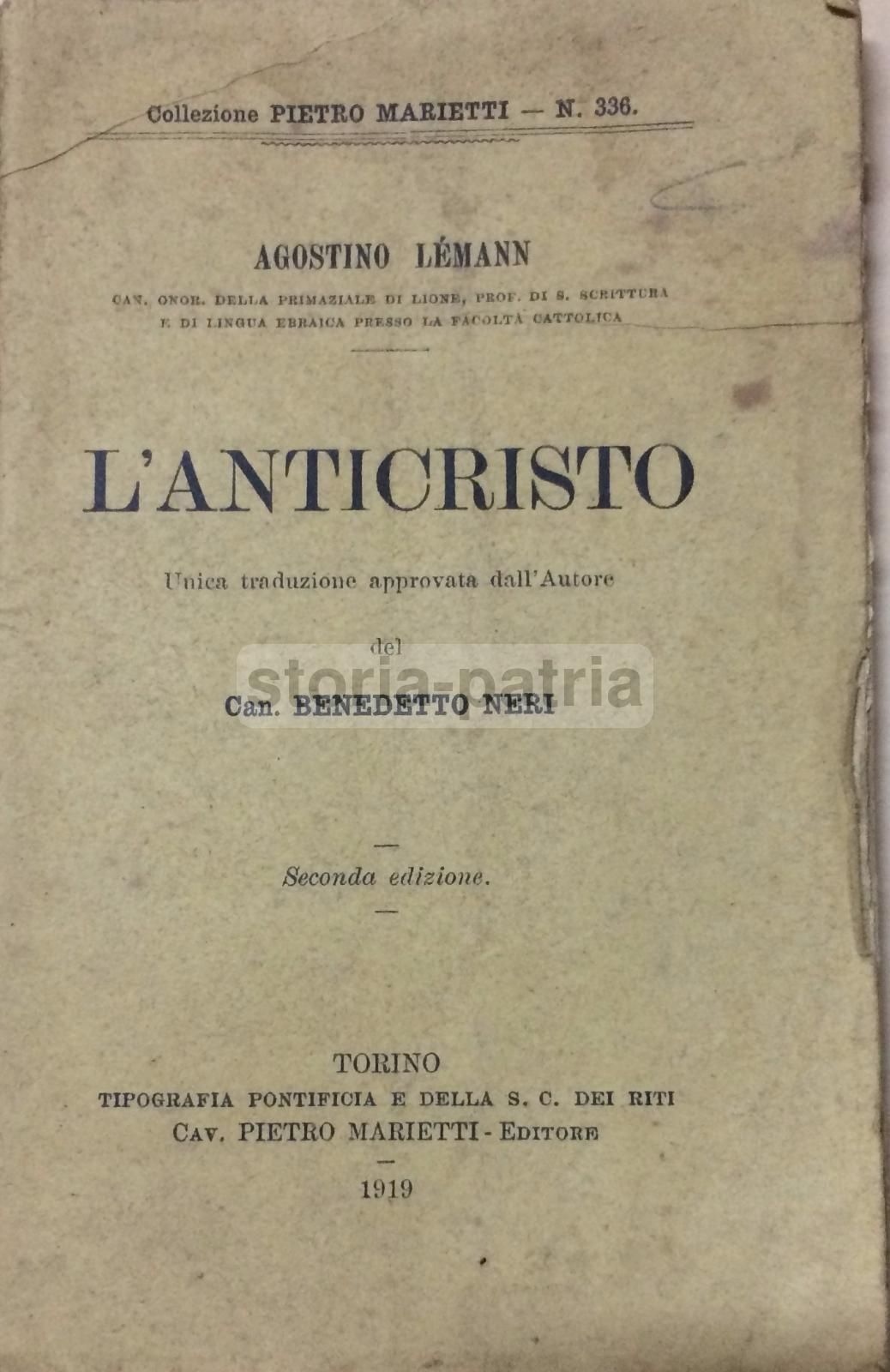L'Anticristo Di Agostino Lemann, Marietti 1919, Cervognano