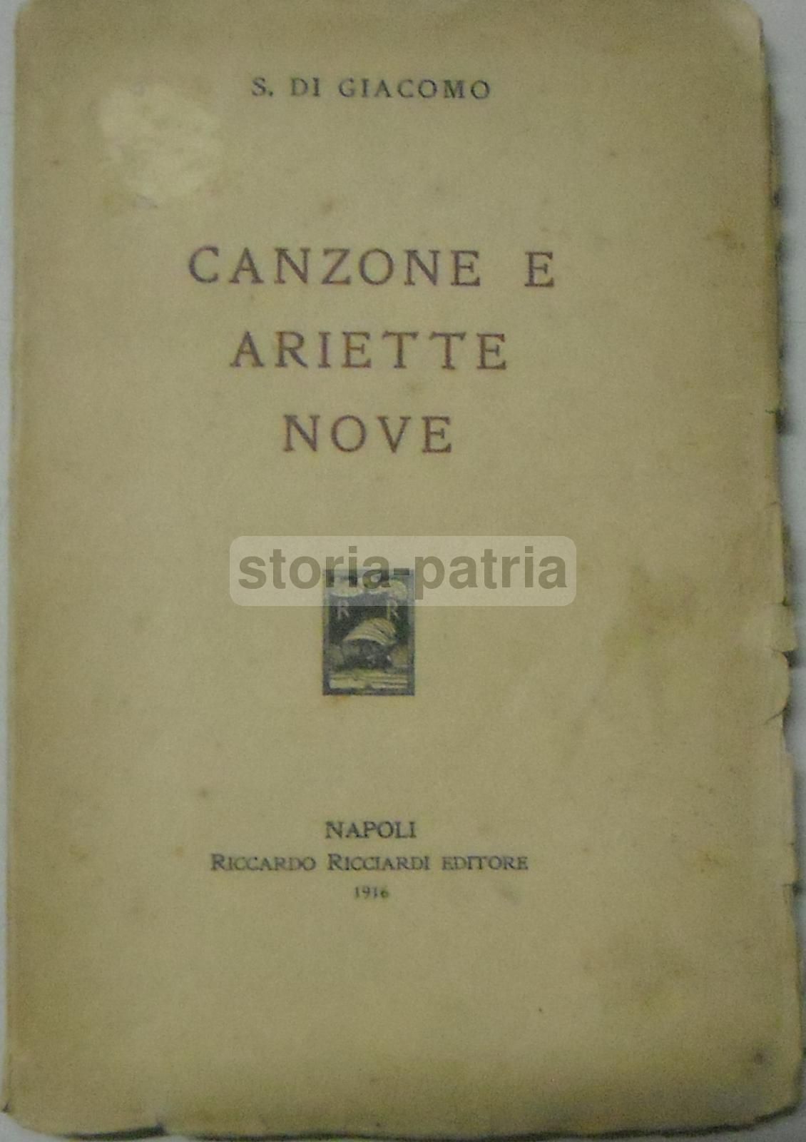 Canzone E Ariette Nove Di Salvatore Di Giacomo 1916 Ricciardi