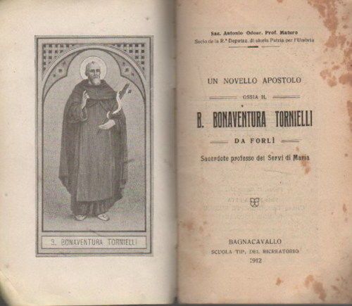 B. Bonaventura Tornielli Da Forlì, Maturo, 1912. Rara Edizione