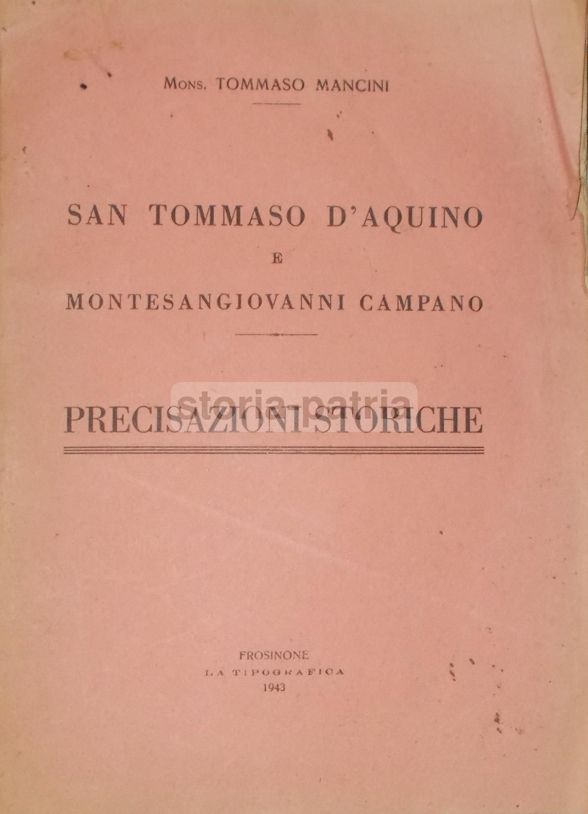 San Tommaso d'Aquino E Montesangiovanni Campano (Tommaso Mancini, 1943)