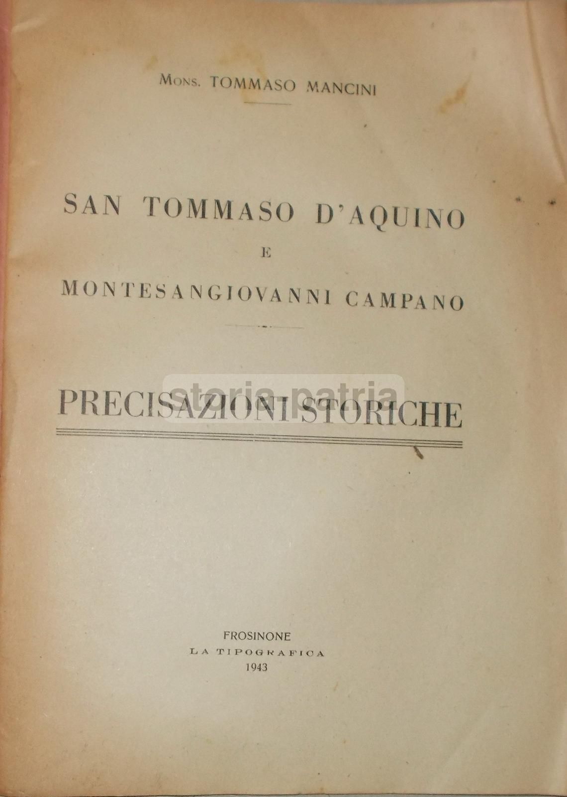 San Tommaso d'Aquino E Montesangiovanni Campano (Tommaso Mancini, 1943)