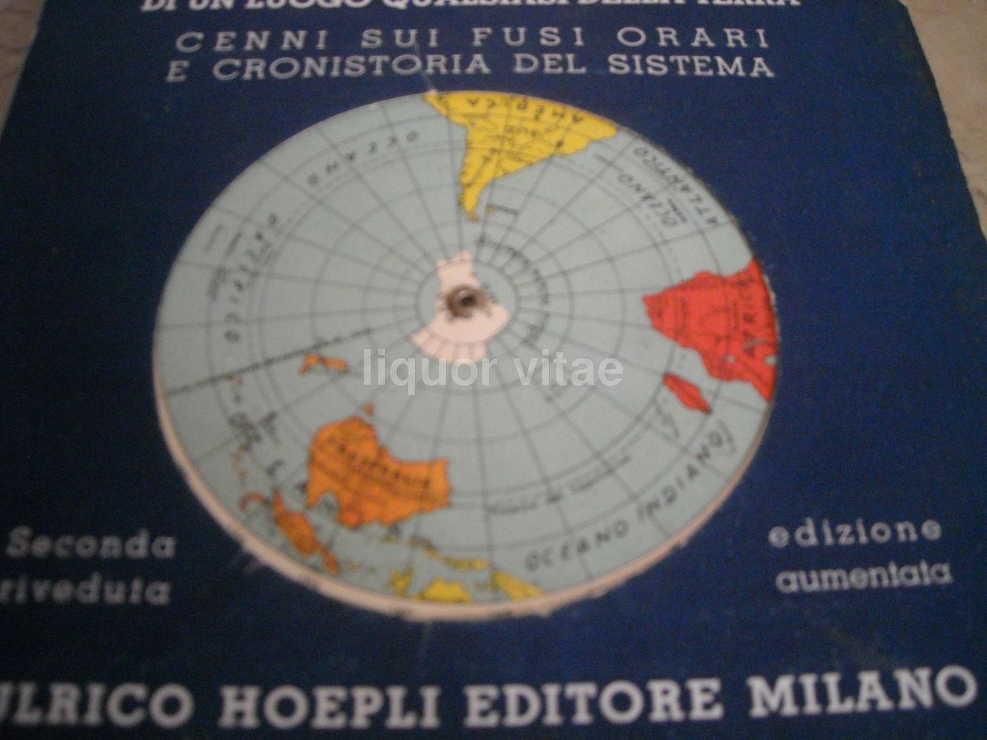Il Fusorario Di Raffaele d'Ambrosio, Hoepli 1943, Fusi Orari