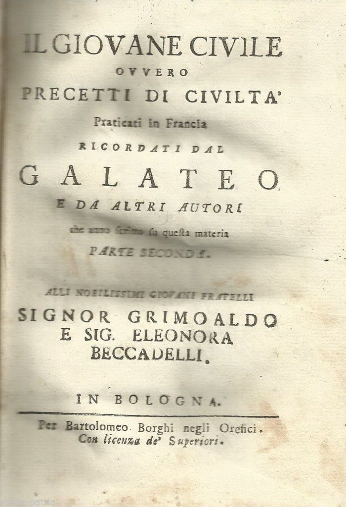Il Giovane Civile: Precetti Di Civiltà, Bologna 1745, G.B. Monti