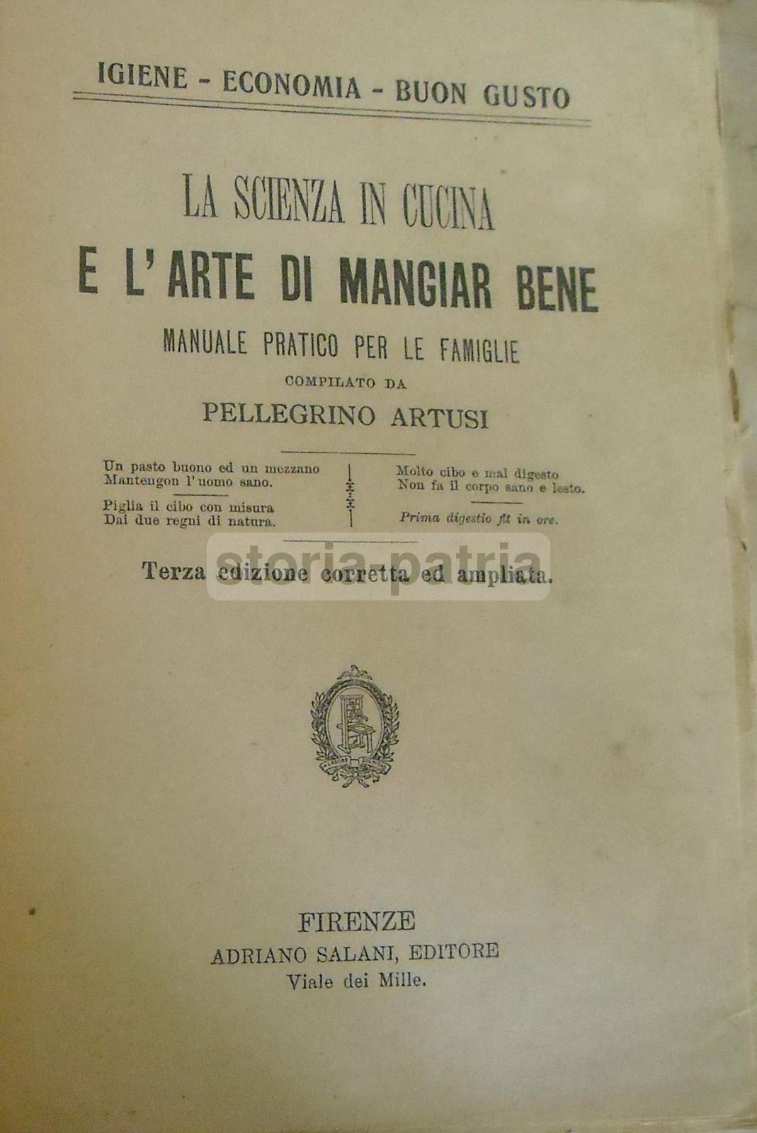 La Scienza In Cucina Artusi 1922 Firenze Salani 599 Ricette