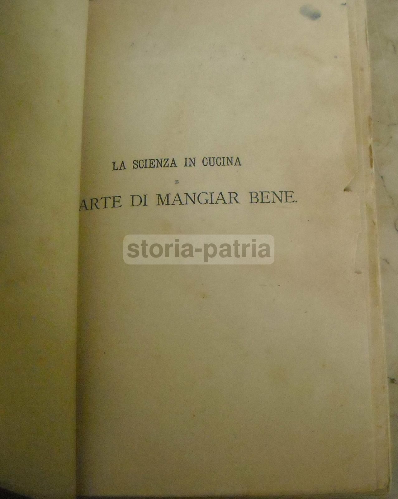 La Scienza In Cucina Artusi 1922 Firenze Salani 599 Ricette