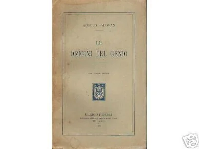 Le Origini del Genio Adolfo Padovan Hoepli 1909