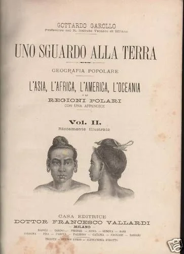 Geografia Popolare Illustrata Europa, Asia, Oceania Garollo, Vallardi, 1900