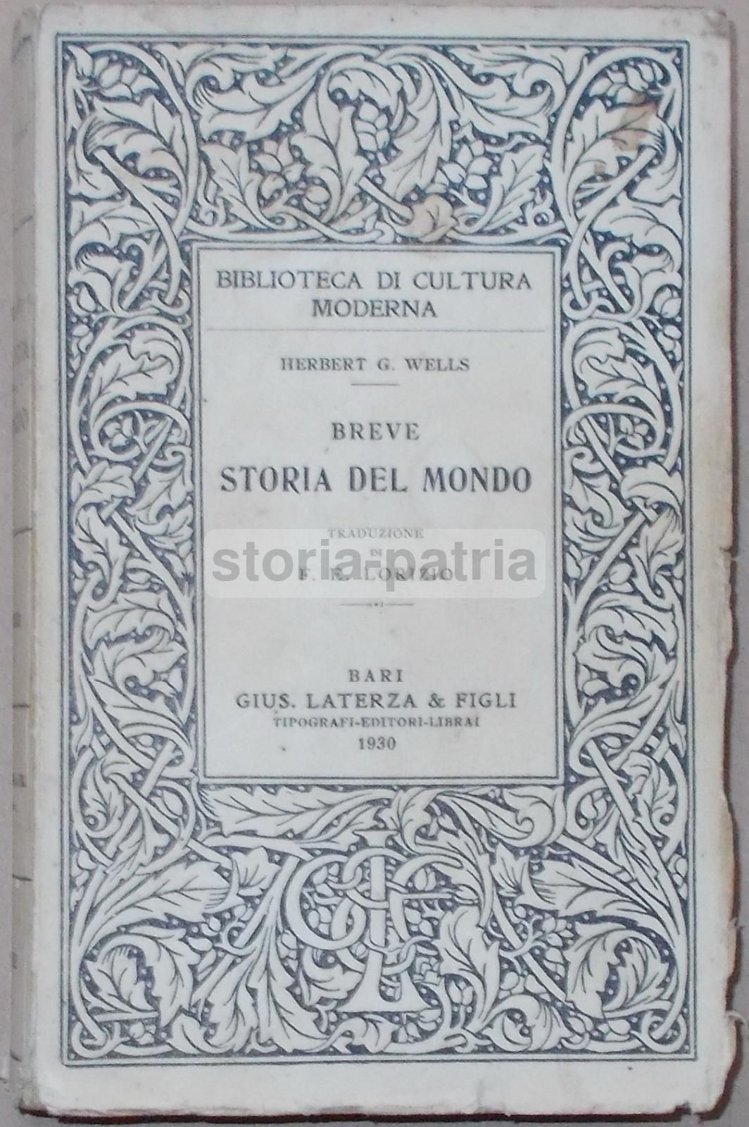 Breve Storia Del Mondo, H.G. Wells, Laterza, 1930