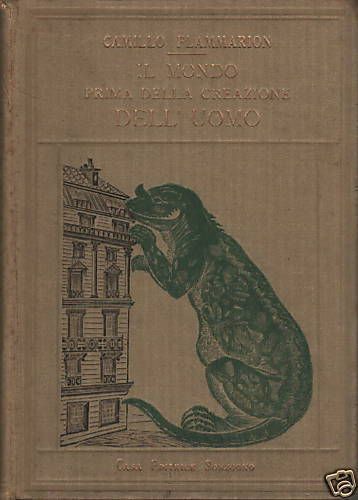 Il Mondo Prima Dell'Uomo Di Flammarion, 1942: Geologia E Dinosauri