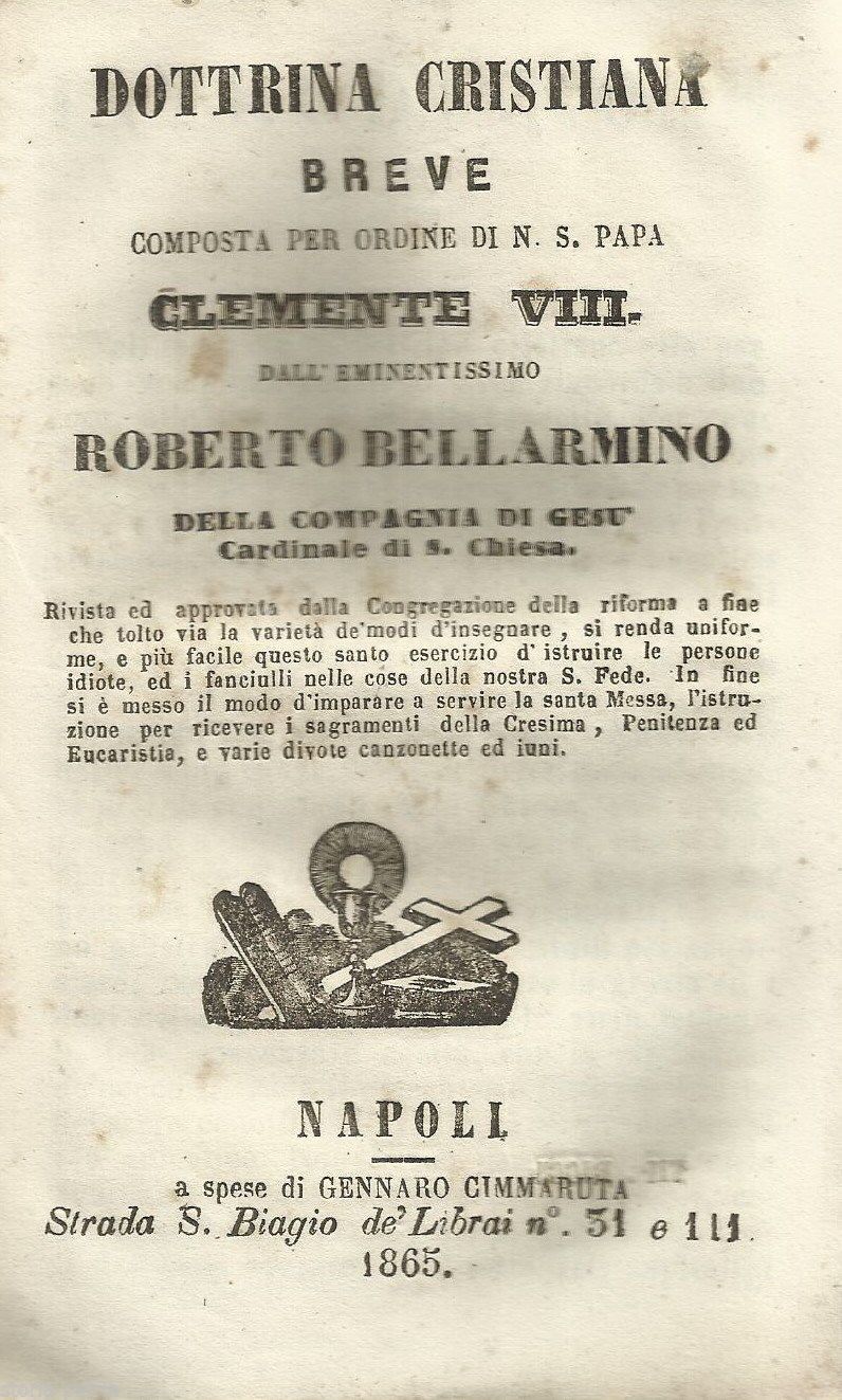 Dottrina Cristiana Breve Di Bellarmino, 1865, Napoli, Gesuiti