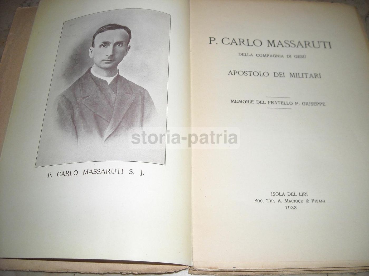 P. Carlo Massaruti Apostolo Dei Militari Gesuiti 1933 Isola Del Liri