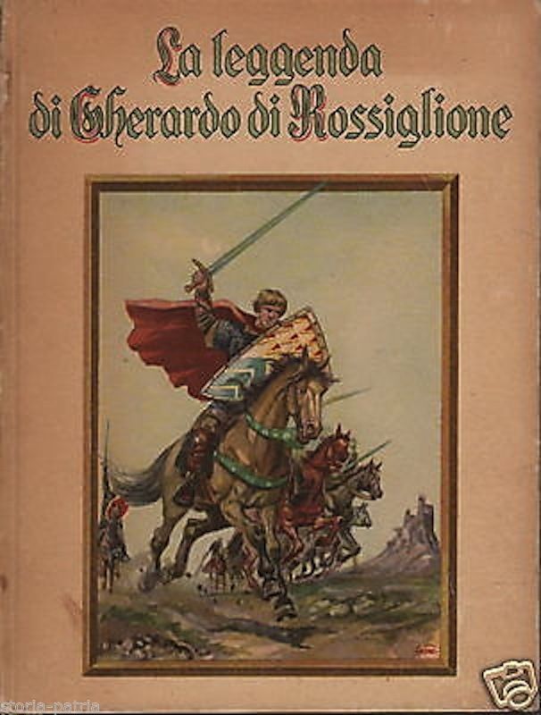 La Leggenda Di Gherardo Di Rossiglione Vanna Chirone Illustrato Da Enrico Sacchi 1954
