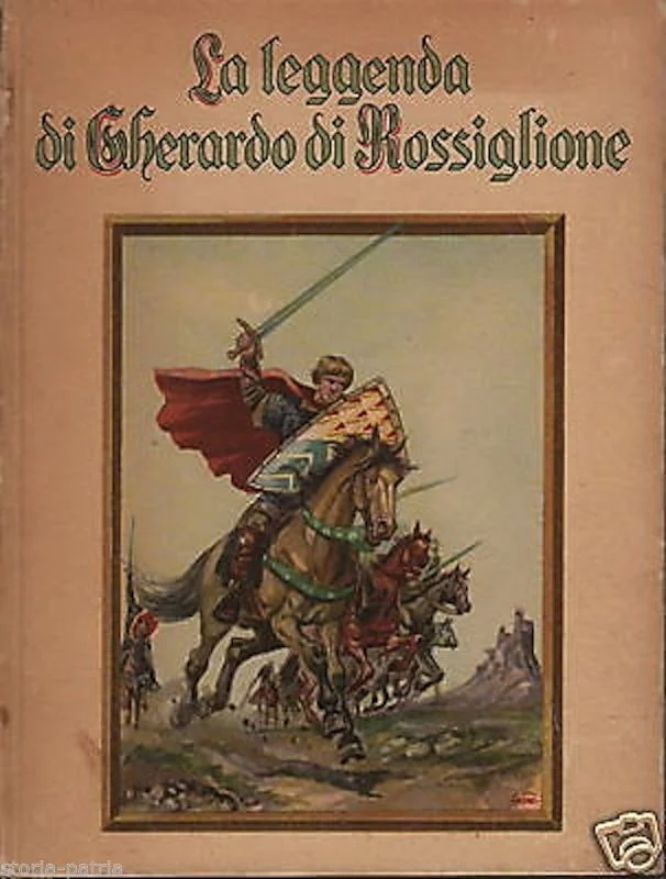 The Legend of Gherardo di Rossiglione, Vanna Chirone, Illustrated by Enrico Sacchi, 1954